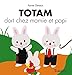 Totam Dort Chez Papi Et Mamie (Tb.Totam) (French Edition) by 