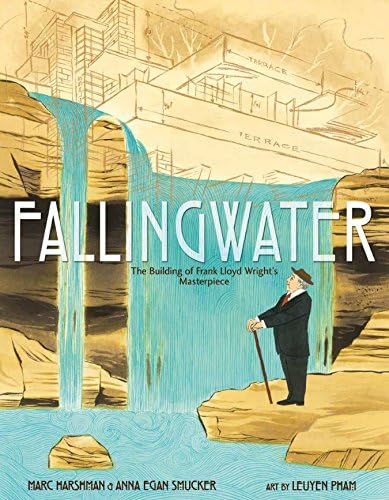 Fallingwater Rising: Frank Lloyd Wright, E. J. Kaufmann, and