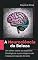 Livro A Neurociência da Beleza: Um olhar sobre os aspectos fisiológicos e psicológicos da nossa percepção do belo