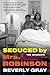 Seduced by Mrs. Robinson: How