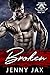 Broken: Skulls MC