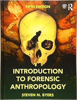 Introduction to Forensic Anthropology: 9781138188846: Medicine & Health