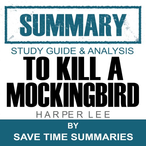 To Kill a Mockingbird: Summary, Review & Study Guide - Nelle Harper Lee