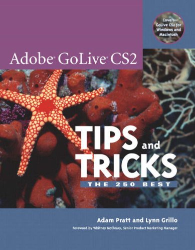 Adobe GoLive CS2 Tips and Tricks