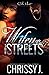 Wifey vs. The Streets
