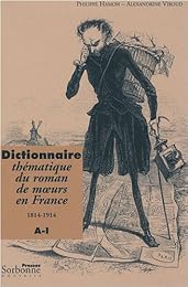 Dictionnaire thématique du roman de moeurs, 1814-1914