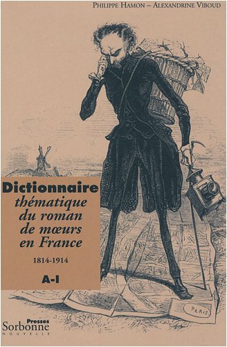 Dictionnaire thématique du roman de moeurs, 1814-1914