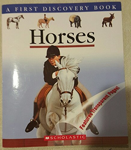 Horses (A First Discovery Book)