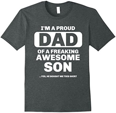 Mens Cool Gift From a Awesome Son to Proud Dad Funny T Shirt XL Dark Heather
