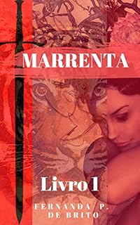 Livro MARRENTA (Laços consanguíneos Livro 1)