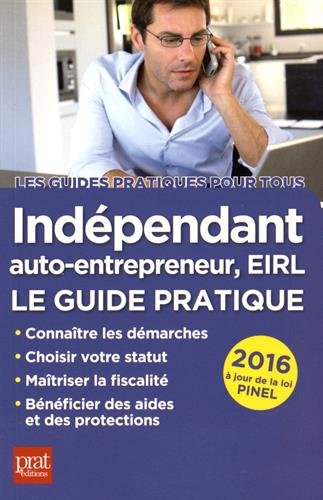 Indépendant, auto-entrepreneur, EIRL