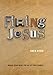 Firing Jesus by 