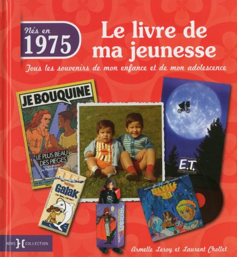 1975 le livre de ma jeunesse by (Hardcover)