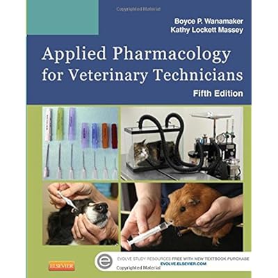 Applied Pharmacology for Veterinary Technicians