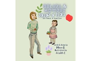 Delara & Nowruz - دلارا و نوروز - In Farsi & English (Delara & Friends)