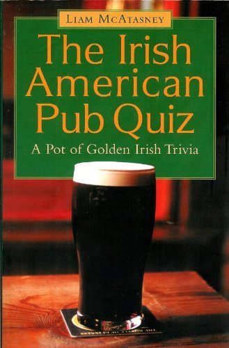 Irish American Pub Quiz by Liam McAtasney