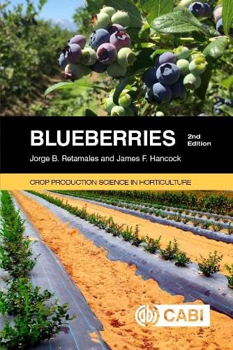 Blueberries: 27 (Crop Production Science in Horticulture)