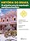 Livro História do Brasil - Livro III - Os Primeiros Anos Da Organização Republicana Brasileira A Presidência De Marechal Deodoro Da Fonseca