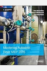 Mastering Autodesk Revit MEP 2015: Autodesk Official Press Paperback