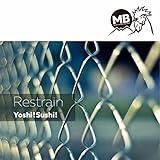 Restrain