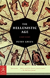 The Hellenistic Age (Modern Library Chronicles Series Book 27)