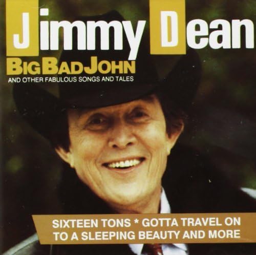 Big Bad John & Other Fabulous Songs & Tales by Jimmy Dean