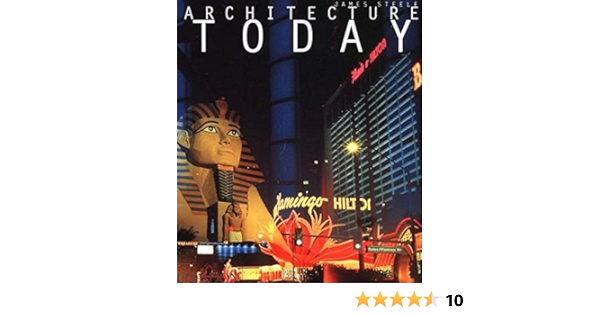 Architecture Today Architecture Generale Steele James 9780714840970 Amazon Com Books