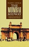 Image de The Mumbai Midway: A portrayal & the portraits of the middle class area of Mumbai