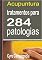 Livro ACUPUNTURA Tratamentos para 284 patologias