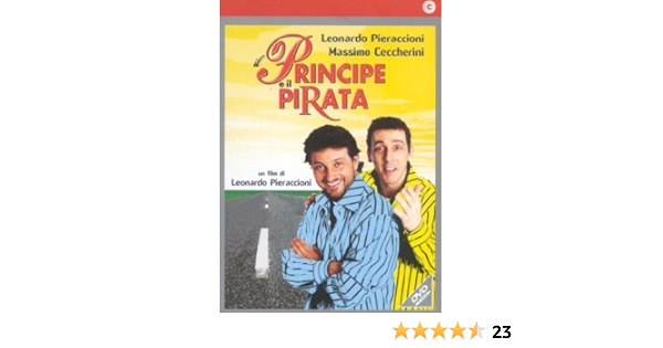 Amazon Com Il Principe E Il Pirata Massimo Ceccherini Luisa Ranieri Leonardo Pieraccioni Movies Tv