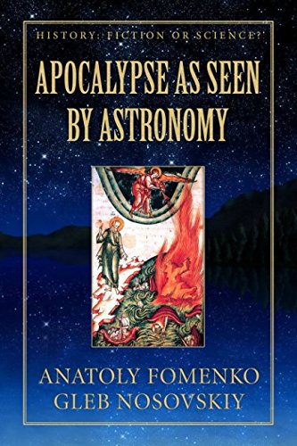 Download Apocalypse as seen by Astronomy (History: Fiction or Science?) (Volume 3) Download Apocalypse as seen by Astronomy (History: Fiction or Science?) (Volume 3)
