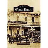 Wells Fargo (CA) (Images of America)