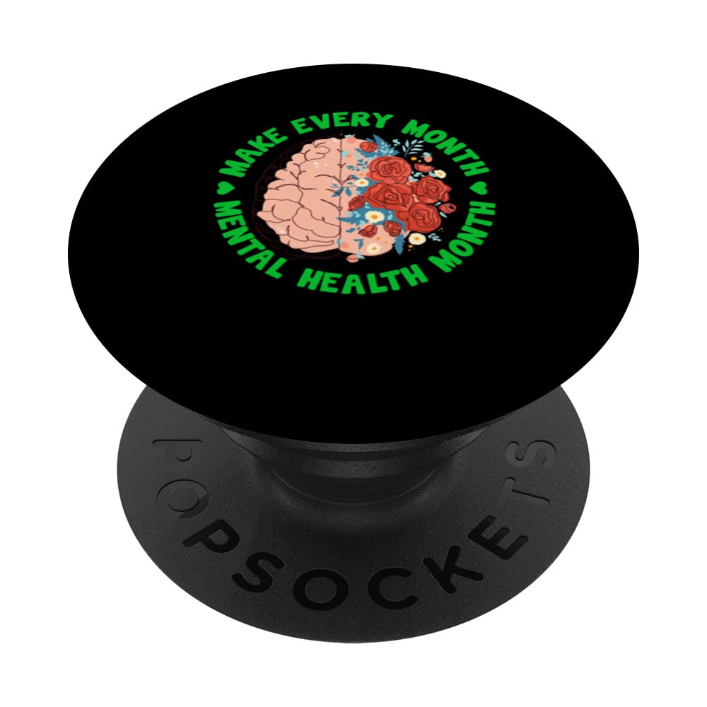 Make Every Month Green Ribbon Mental Health Awareness Month PopSockets Swappable PopGrip