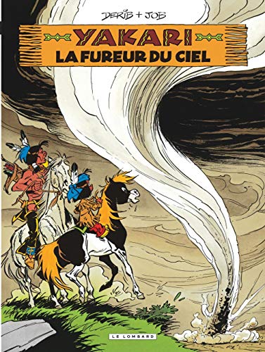 Yakari, Tome 22 : La fureur du ciel by 