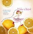 Make a Stand: "When life gives you lemons, change the world!"