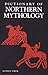 A Dictionary of Northern Mythology by