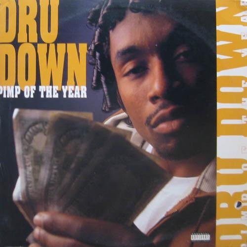 Dru Down - Pimp of the Year [Vinyl] - Amazon.com Music