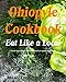 Ohiopyle Cookbook: Eat Like a Local by Marci Lynn McGuinness