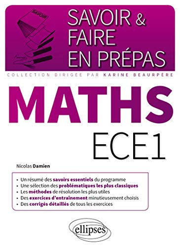 Mathématiques ECE1 (Savoir et Faire en Prépas) by Nicolas Damien