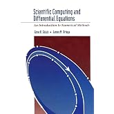 Scientific Computing and Differential Equations: An Introduction to Numerical Methods