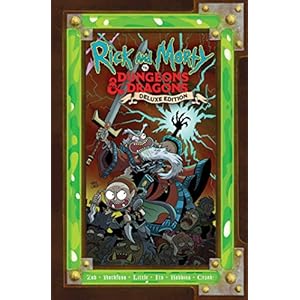 RICK AND MORTY VS DUNGEONS & DRAGONS HC: Deluxe Edition