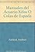 Xifos o colas de espada / Xiphophorus hellerii or Green swordtail (Manuales Del Acuario) (Spanish Ed by 