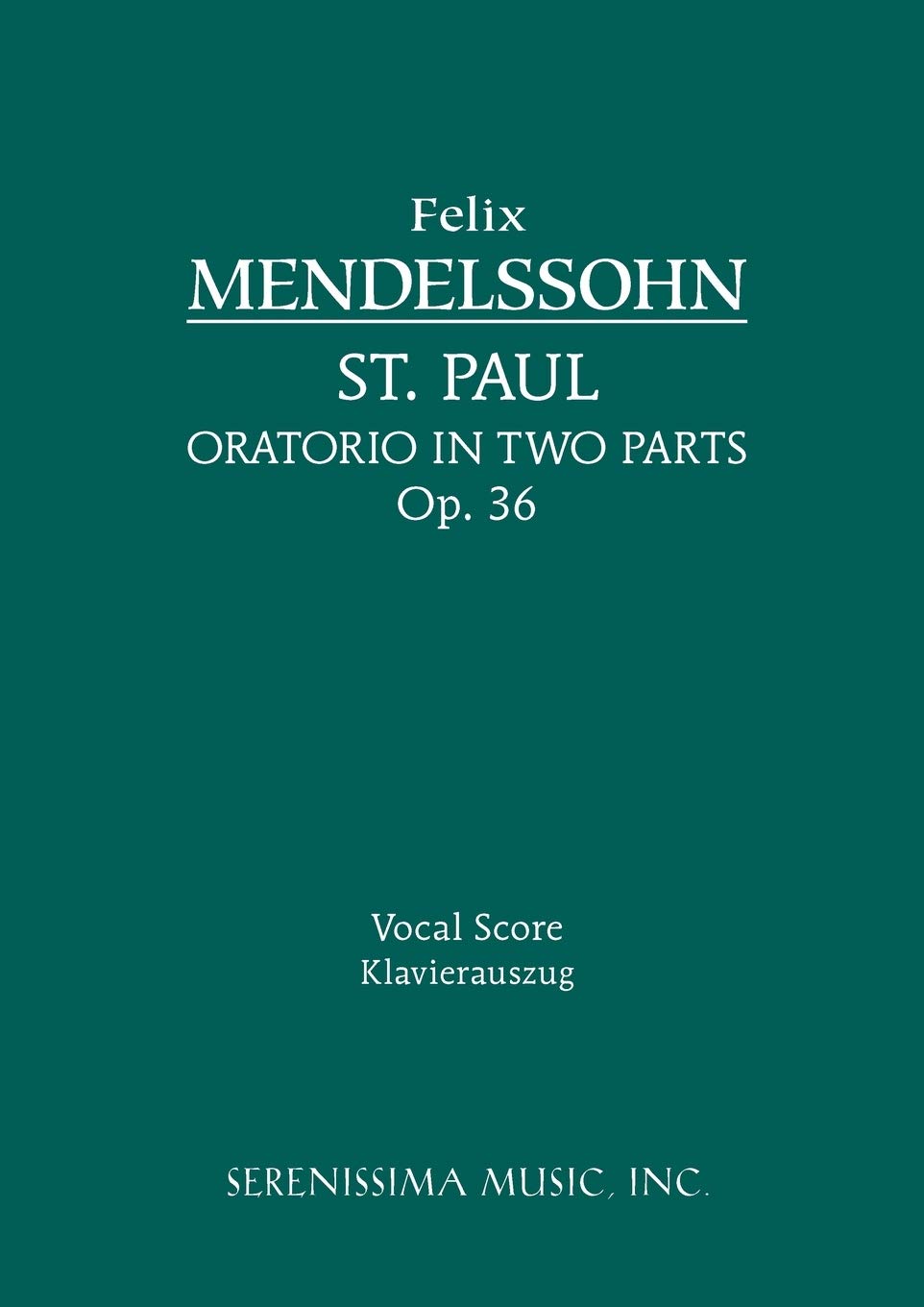 St. Paul, Op. 36: Vocal score