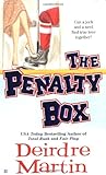 Front cover for the book The Penalty Box by Deirdre Martin