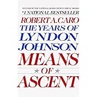 Means of Ascent: The Years of Lyndon Johnson II