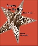 Arrows in the Gale & Other Poems