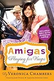 Amigas #4: Playing for Keeps