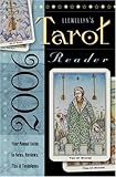 Image de Llewellyn's 2006 Tarot Reader: Your Annual Guide to News, Reviews, Tips & Techniques (Llewellyn's Tarot Reader)