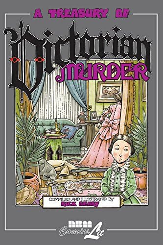 A Treasury of Victorian Murder: Volume 1: v. 1