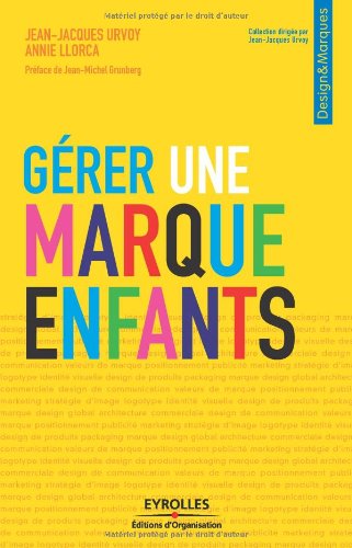 Gérer une marque enfants